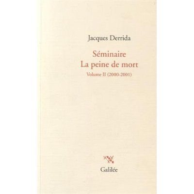 Emprunter Séminaire La peine de mort. Volume II (2000-2001) livre