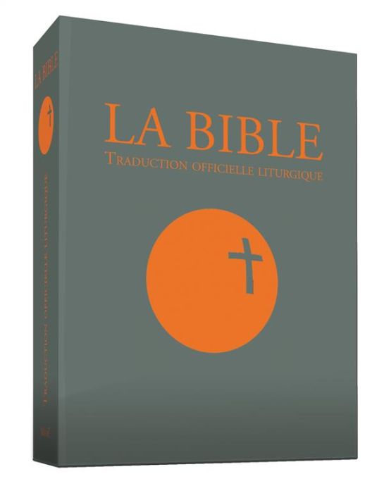 Emprunter La Bible. Traduction officielle liturgique livre