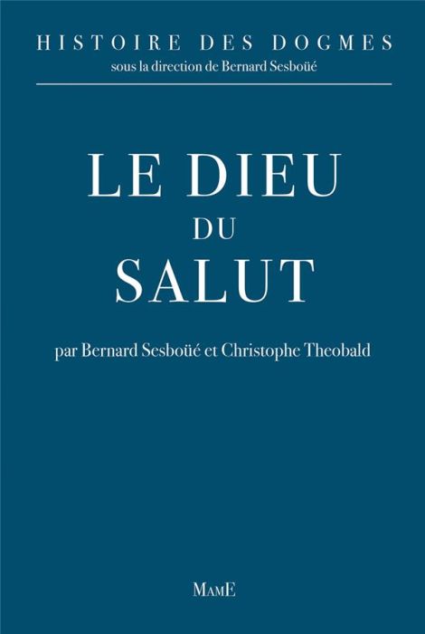 Emprunter Histoire des dogmes. Tome 1, Le dieu du salut livre