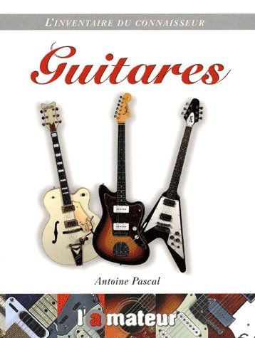 Emprunter Guitares livre