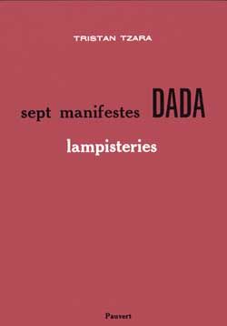 Emprunter Lampisteries. (précédées des) Sept manifestes Dada livre