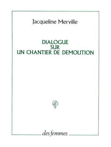 Emprunter Dialogue sur un chantier de démolition livre