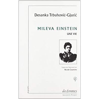 Emprunter Mileva Einstein. Une vie livre