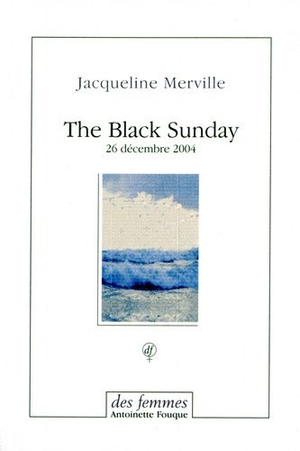 Emprunter The Black Sunday. 26 décembre 2004 livre