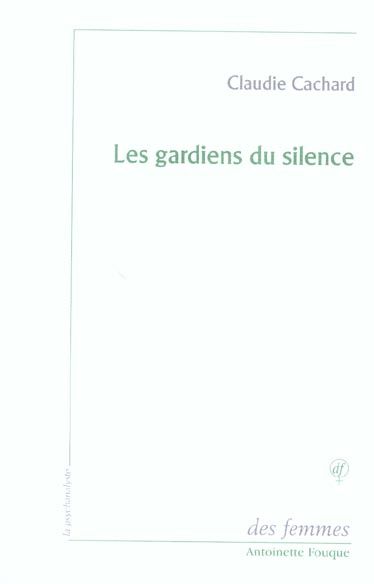 Emprunter Les gardiens du silence livre