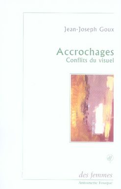 Emprunter Accrochages. Conflits du visuel livre