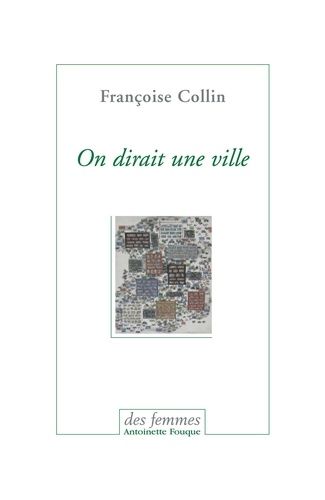 Emprunter On dirait une ville. Suivi de Chronique d'un été livre