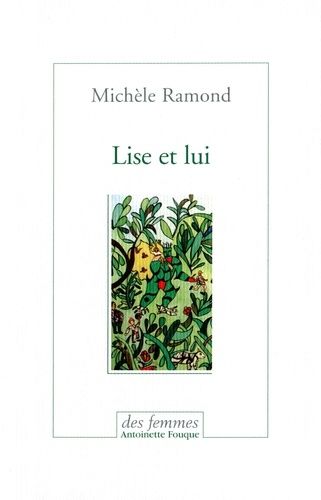 Emprunter Lise et lui livre