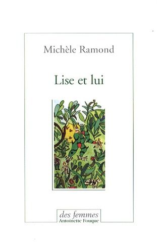 Emprunter Lise et lui livre