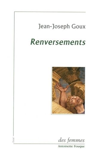 Emprunter Renversements. L'or, le père, le phallus, le langage livre