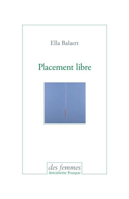 Emprunter Placement libre livre