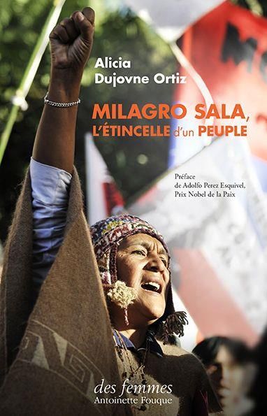 Emprunter Milagro Sala. L'étincelle d'un peuple livre