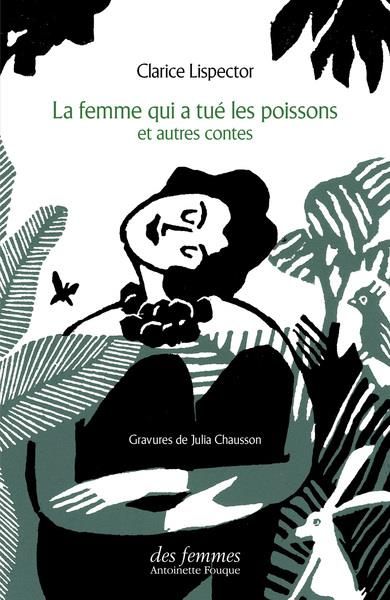 Emprunter La femme qui a tué les poissons et autres contes livre