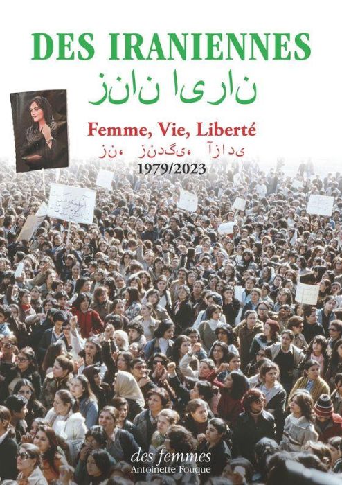 Emprunter Des Iraniennes. Femme, vie, liberté 1979-2024 livre