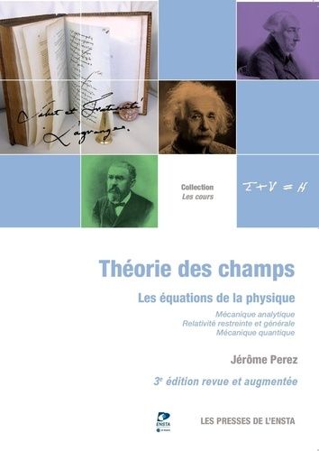 Emprunter Théorie des champs. Les équations de la physique, 3e édition revue et augmentée livre