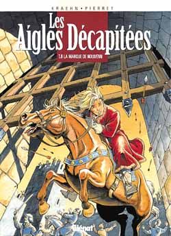 Emprunter Les aigles décapitées Tome 8 : La marque de Nolwenn livre