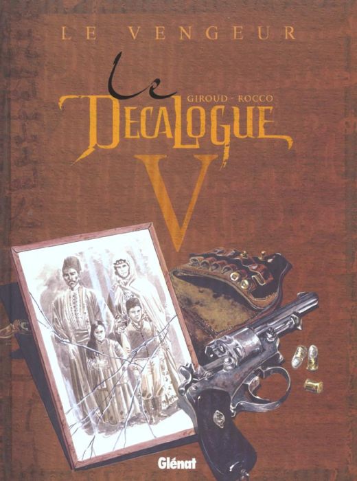 Emprunter Le Décalogue Tome 5 : Le vengeur livre