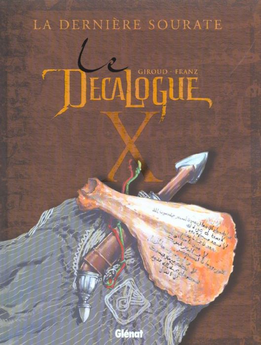 Emprunter Le Décalogue Tome 10 : La dernière sourate livre