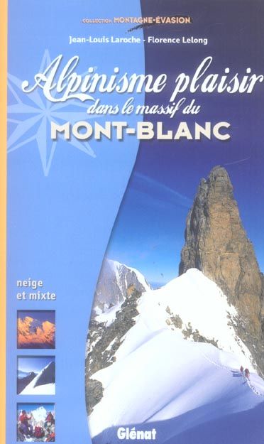 Emprunter Alpinisme plaisir dans le Massif du Mont-Blanc livre