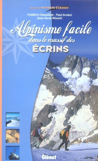 Emprunter Alpinisme facile dans le massif des Ecrins livre