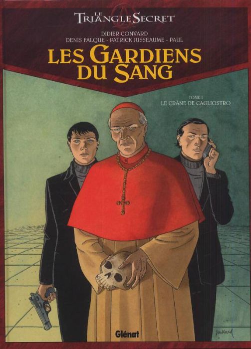 Emprunter Les Gardiens du Sang Tome 1 : Le Crâne de Cagliostro livre