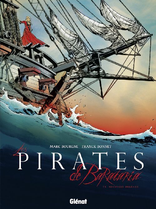 Emprunter Les pirates de Barataria Tome 1 : Nouvelle Orléans livre