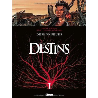 Emprunter Destins Tome 6 : Déshonneurs livre