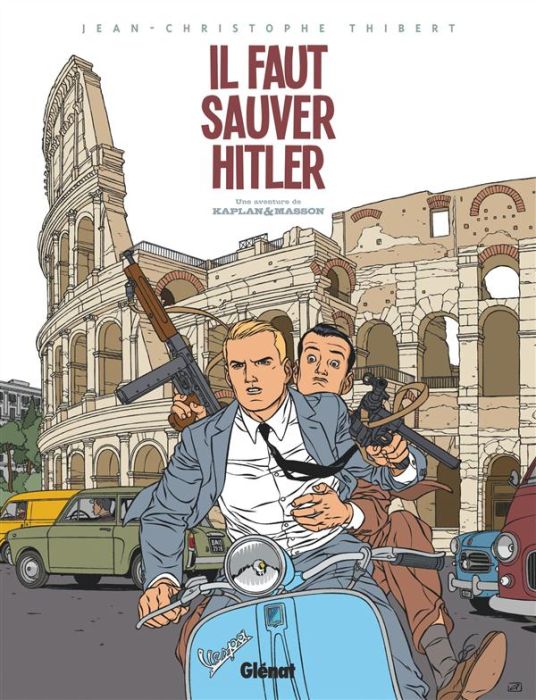 Emprunter Kaplan & Masson : Il faut sauver Hitler livre