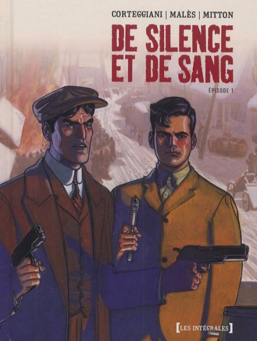 Emprunter De Silence et de sang - l'intégrale Tome 1 livre