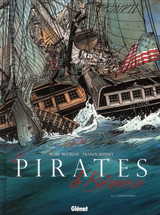 Emprunter Les pirates de Barataria Tome 2 : Carthagène livre