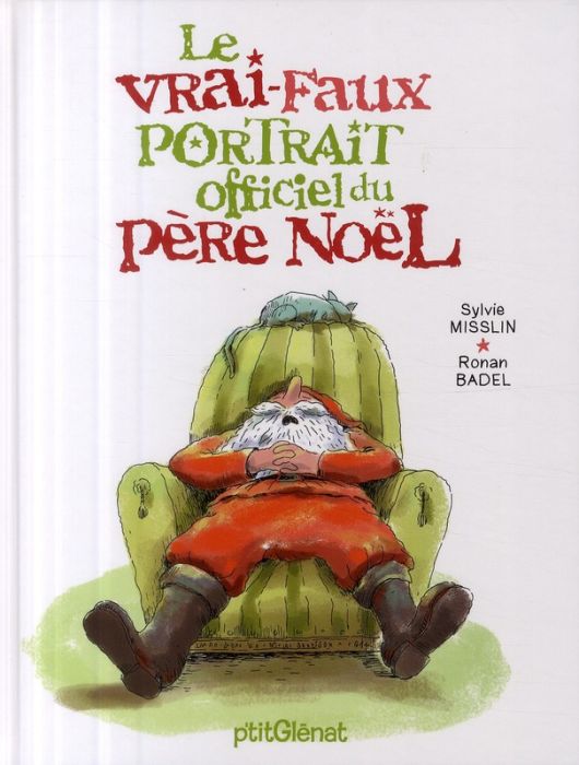 Emprunter Le vrai-faux portrait officiel du Père Noël livre