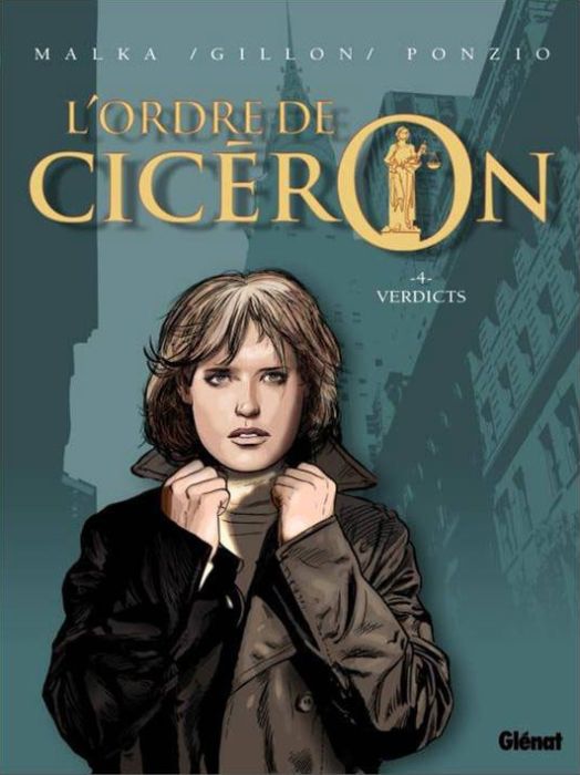 Emprunter L'ordre de Cicéron Tome 4 : Verdicts livre