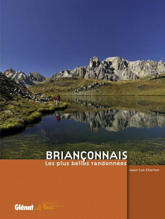 Emprunter Briançonnais. Les plus belles randonnées livre