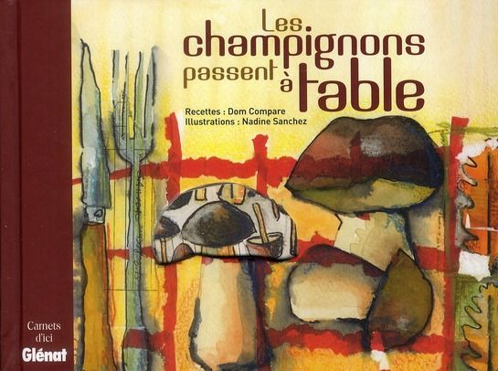 Emprunter Les champignons passent à table livre