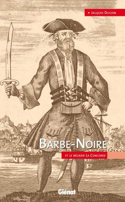 Emprunter Barbe-Noire et le négrier La concorde livre