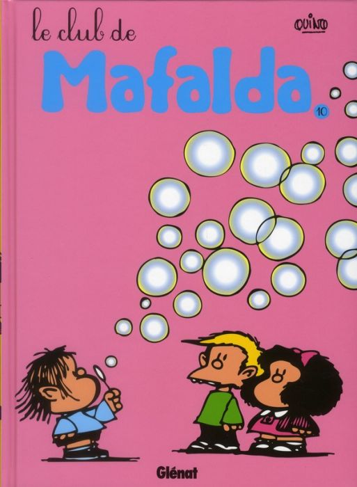 Emprunter Mafalda Tome 10 : Le club de Mafalda livre