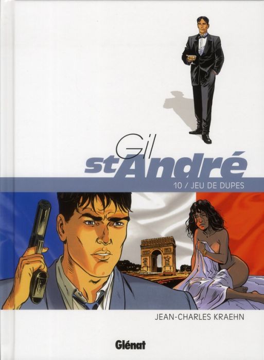 Emprunter Gil St-André Tome 10 : Jeu de dupes livre