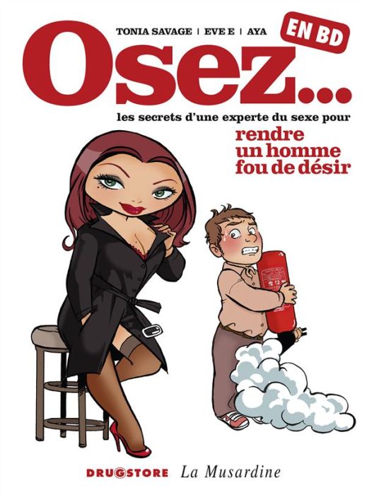 Emprunter Osez les secrets d'une experte du sexe pour rendre un homme fou de désir en BD livre