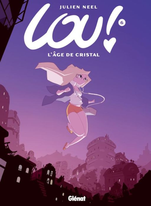 Emprunter Lou ! Tome 6 : L'âge de cristal livre