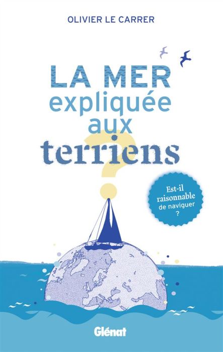 Emprunter La mer expliquée aux terriens livre