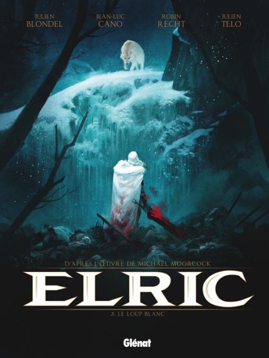 Emprunter Elric Tome 3 : Le loup blanc livre