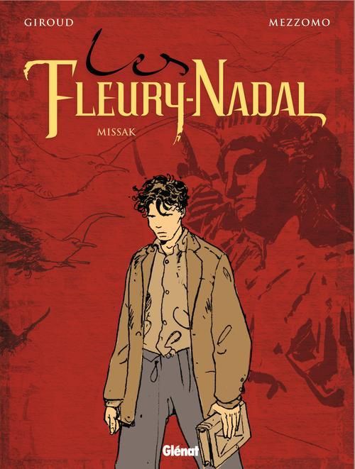 Emprunter Les Fleury-Nadal Tome 5 : Missak. Tome 1 livre