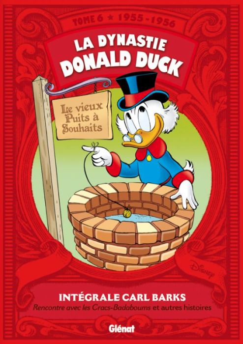 Emprunter La dynastie Donald Duck - Intégrale Carl Barks Tome 6 : 1955-1956 Rencontre avec les Cracs-badaboums livre