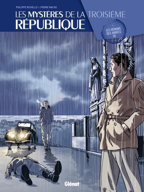 Emprunter Les mystères de la Troisième République Tome 1 : Les démons des années 30 livre