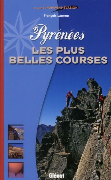 Emprunter Pyrénées, les plus belles courses livre