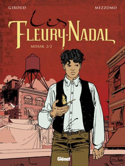 Emprunter Les Fleury-Nadal Tome 6 : Missak. Tome 2 livre