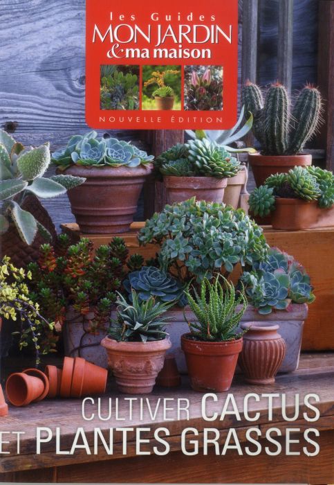 Emprunter Cultivez cactus et plantes grasses livre