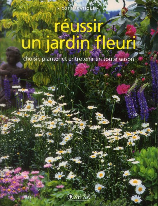 Emprunter Réussir un jardin fleuri livre