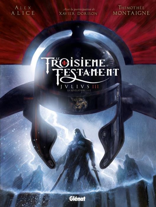 Emprunter Le Troisième Testament : Julius Tome 3 : La révélation, 2/2 livre