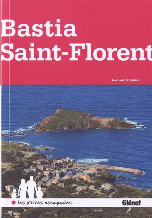 Emprunter Bastia, Saint-Florent livre